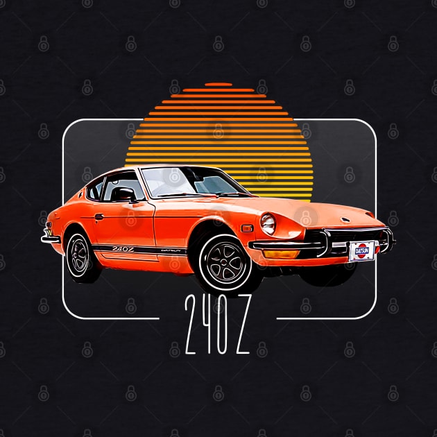 Datsun 240Z Retro Classic Car Lover Design by DankFutura